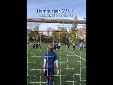 Hamburger SV u11: training highlight | goalkeeping #football #soccer #goalkeeping #u11