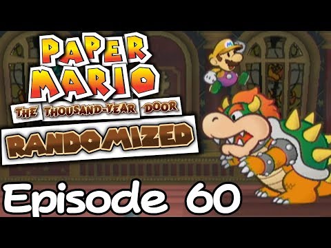RANDOMIZED Paper Mario: TTYD Hard Mode [60] "Bowser & Kappy Koopa"