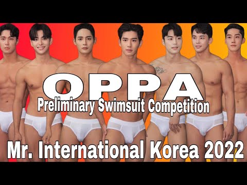 OPPA! Mister International Korea 2022 Preliminary Swimwear Competition.