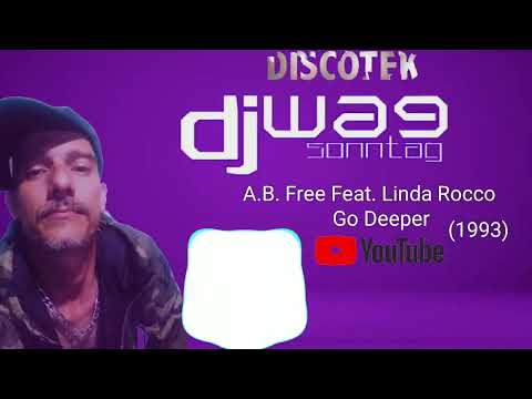 A.B. Free Feat. Linda Rocco - Go Deeper (1993) #anos90s #anos90 #lindarocco