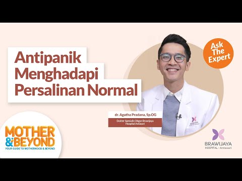 Ask the Expert: Antipanik Menghadapi Persalinan Normal