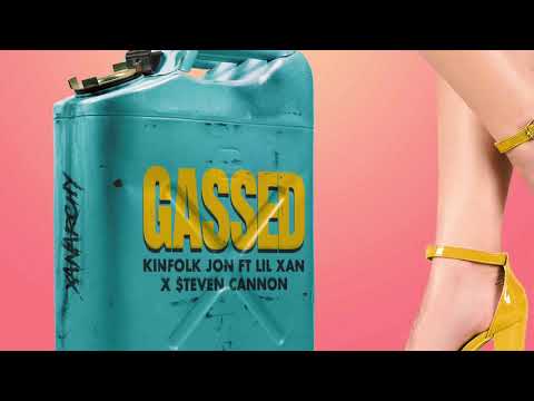 Kinfolk Jon Feat. Lil Xan & $teven Cannon - Gassed (Prod by Lophiile)