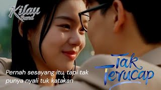 Download lagu Tak terucap - Kilau Band | Re-recorded Version mp3