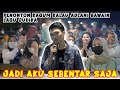 Tinggi Banget Suaranya Jadi Aku Sebentar Saja Adlani Rambe