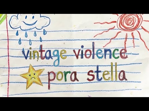 Vintage Violence - Pora Stella