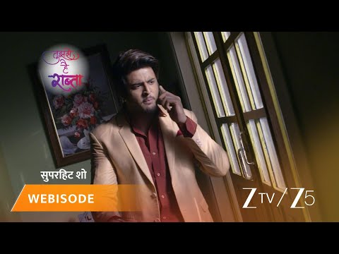 TUJHSE HAI RAABTA | Episode - 231 | Part 1 | Kalyani Rane, Malhar Rane