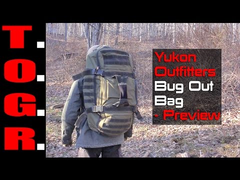An Interesting Option - Yukon Outfitters Bug Out Bag - Preview