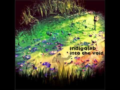 Indigolab - Into The Void [Full Album]