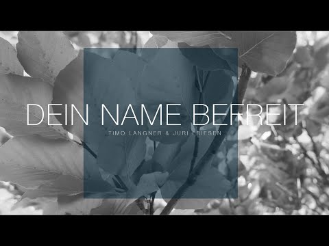 Timo Langner & Friends – Your Name Sets You Free I feat. Juri Friesen