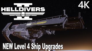 Helldivers 2 NEW Level 4 Ship Module Upgrades Detailed 4K