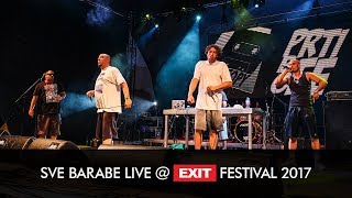 EXIT 2017 | Sve Barabe Live @ Fusion Stage FULL SHOW