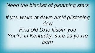 Rosemary Clooney - You're In Kentucky Lyrics