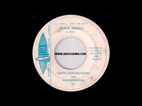 Lefty Guitar Bates - Rock Alley [Apex] 1959 R'n'R 45 Video