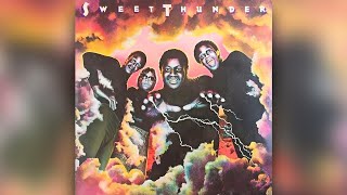 Sweet Thunder - Baby I Need Your Love Today