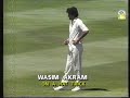 RARE Extended Highlights Of Akram S Brilliant 11 Wicket Performance Vs Aust 1st Test MCG January 90