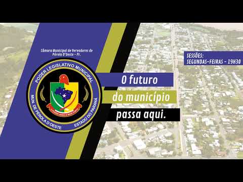 32ª Sessão Ordinária da Câmara Municipal de Pérola D'Oeste PR.