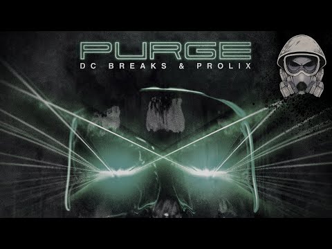 DC Breaks & Prolix - Purge