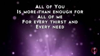 Chris Tomlin - Enough Lyrics