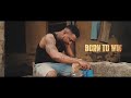 Oritse Femi BORN TO WIN Official Video