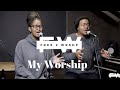 Mpoomy And Brenden My Worship Free 2 Wrshp