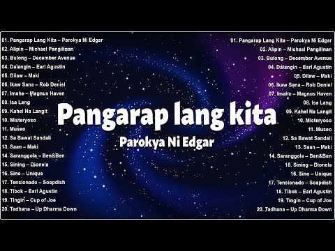 Pangarap Lang Kita – Parokya Ni Edgar | 2025 Trending OPM Love Songs Playlist – Best Tagalog Hits
