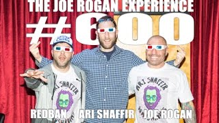 Joe Rogan Experience #600 - Ari Shaffir