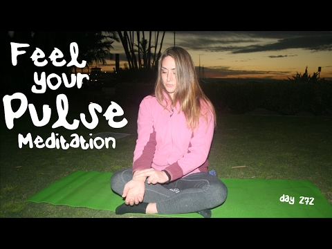 Feel Your Pulse Meditation (Day 272) /Take your Pulse Guided Meditation