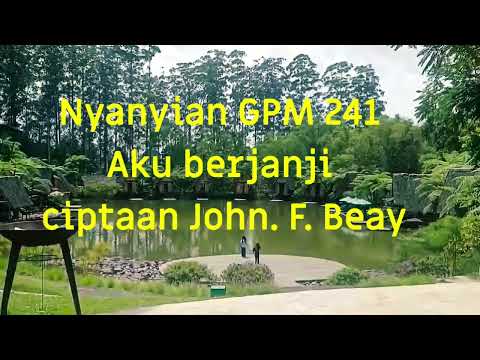 Nyanyian GPM 241 Aku berjanji