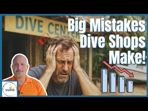 Why Most Destination Dive Shops Aren’t Making Money!