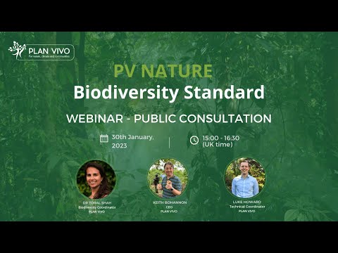 Plan Vivo Biodiversity Standard (PV Nature) Public Consultation