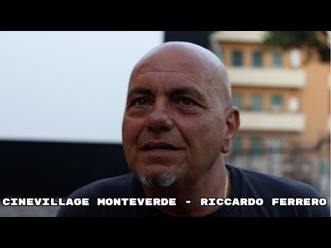 CINEVILLAGE MONTEVERDE - Riccardo Ferrero