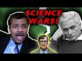 Scientists vs. Postmodernists WAR - We Have Never Been Modern to Bruno Latour...