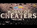 Dear MOR Marathon Worst Of Cheaters Volume 2