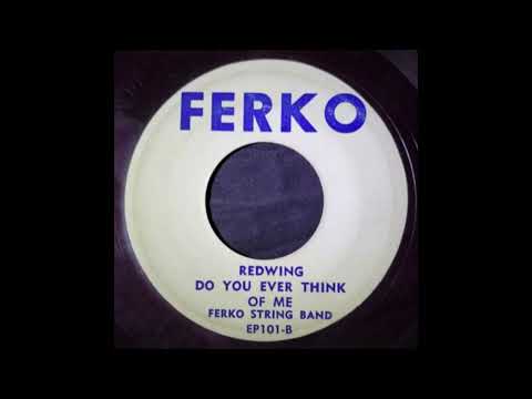 Ferko String Band - Golden Slippers, Four Leaf Clover, Redwing, Do You Ever Think of Me