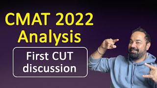 CMAT 2022 Analysis  First CUT discussion