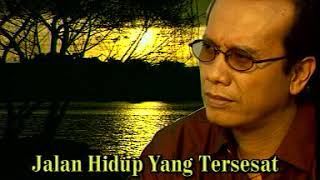 Download lagu Jalan Hidup Yang Tersesat mp3 Download lagu Jalan Hidup Yang Tersesat mp3