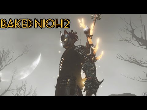 Baked Nioh2|Just fuckin around pt78