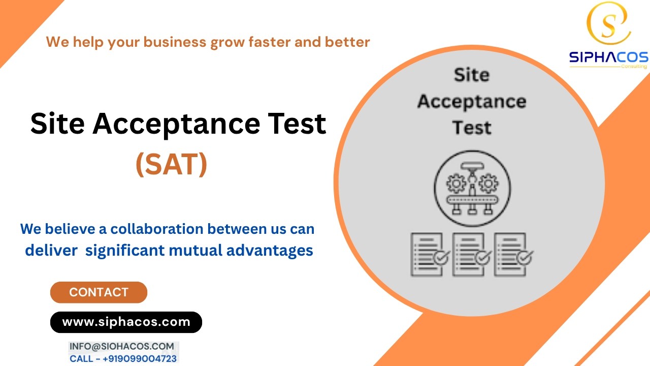 #306 SIPHACOS Site Acceptance Test SAT