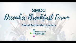 SMCC December Breakfast Forum - Global Partnership Leaders