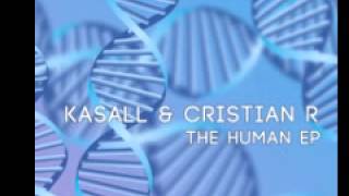 Kasall & Cristian R 'Crux'