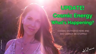 COSMIC Energy Update ~ Plasma Portal of Mother