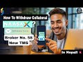 How To Withdraw Collateral From NAASA X Collateral Withdraw Kasari Garne Broker No 58 New TMS