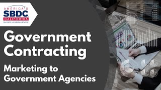 Module 7 Marketing to Government Agencies