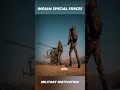 Para Sf Indian Special Forces Status Video Military Motivation