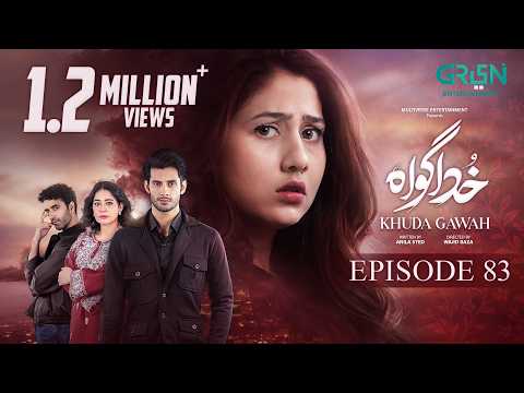 Khuda Gawah Episode 83
