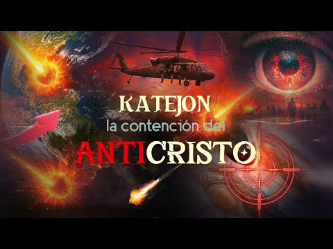 El KATEJON: ¿Quién Es y ya Se Fue? Lo que Muchos no te Dirán | La Abominación de la Desolación