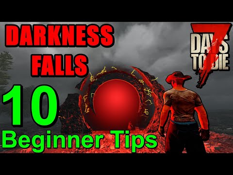 Beginners Guide for Darkness Falls 7 Days to Die