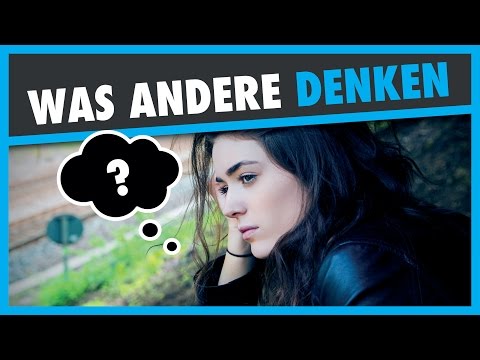 Wie Du aufhörst dir Sorgen zu machen, was Andere denken! | Tippformativ