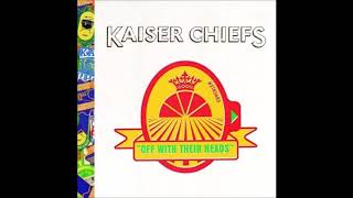 KAISER CHIEFS - Never Miss A Beat ´08