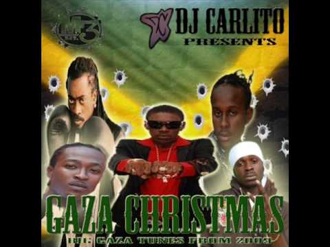 Gaza Christmas mix part 1 - Dj carlito 09 {M3 ENT} BLAK RYNO-VYBZ KARTEL
